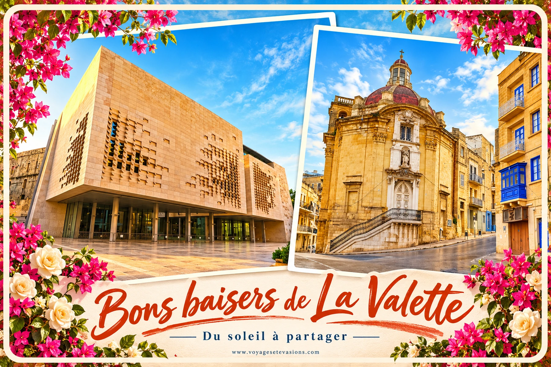 Bons baisers de La Valette