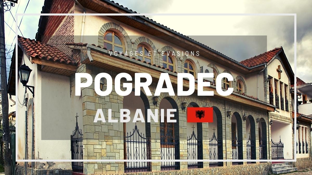 Pogradec en Albanie