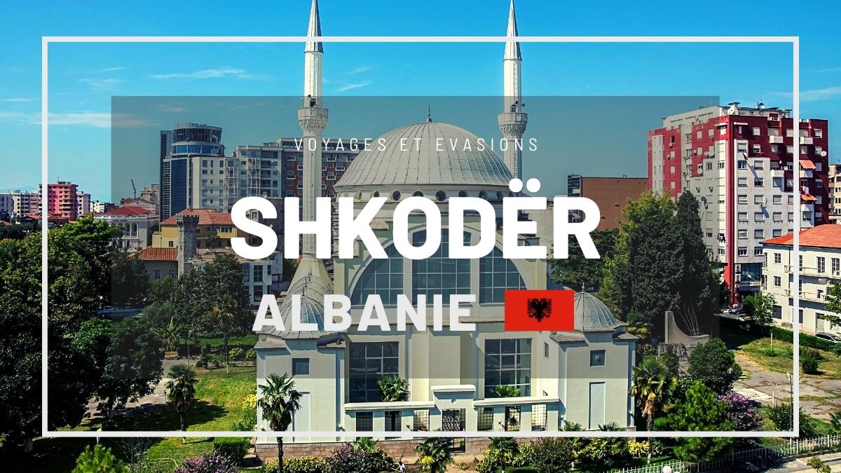 Shkodër en Albanie