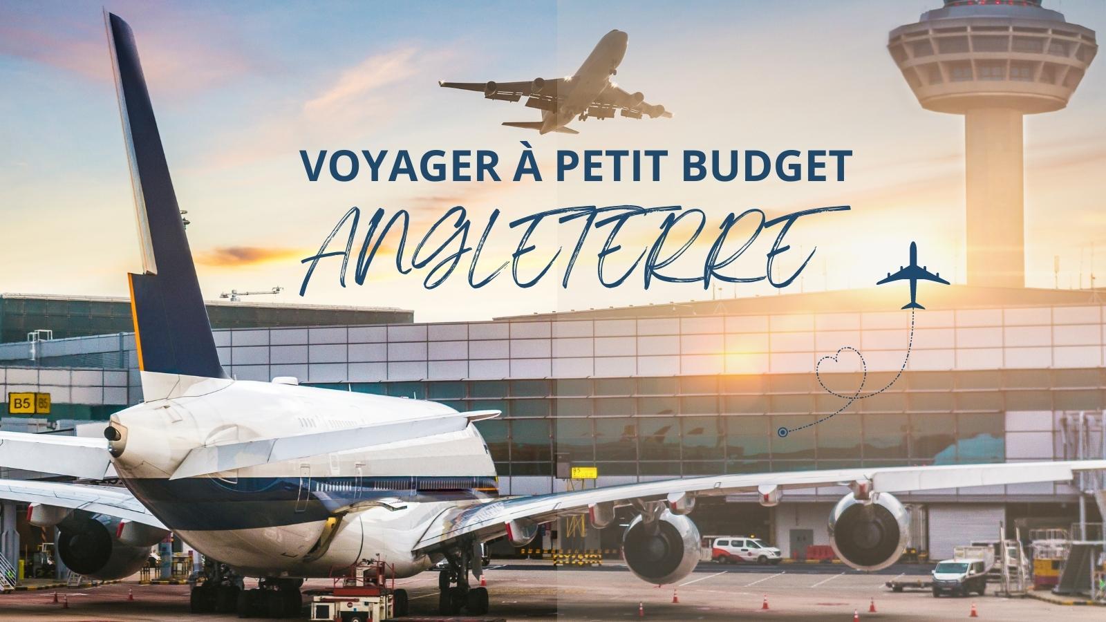 voyager à petit budget en Angleterre