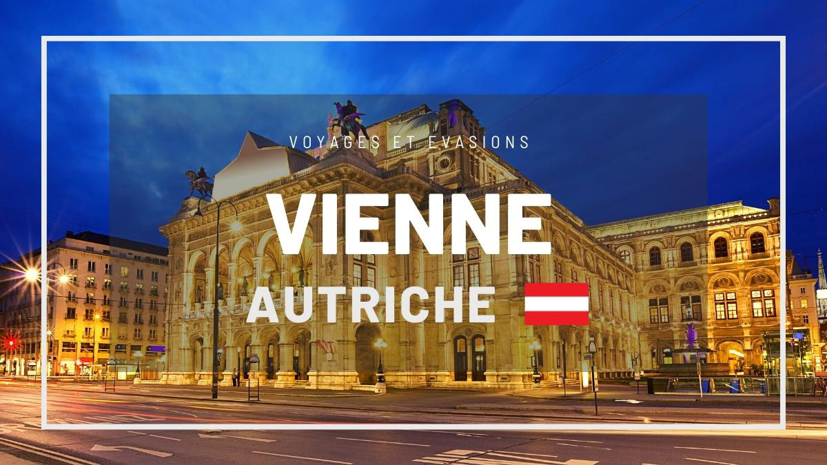 Vienne en Autriche