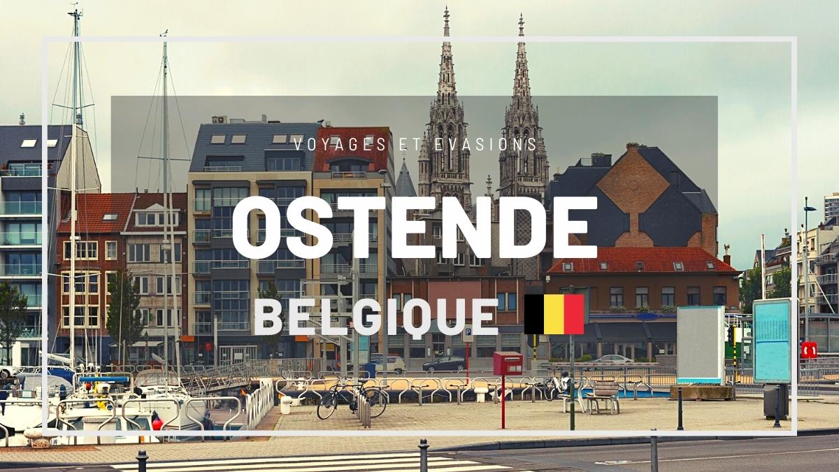 Ostende en Belgique