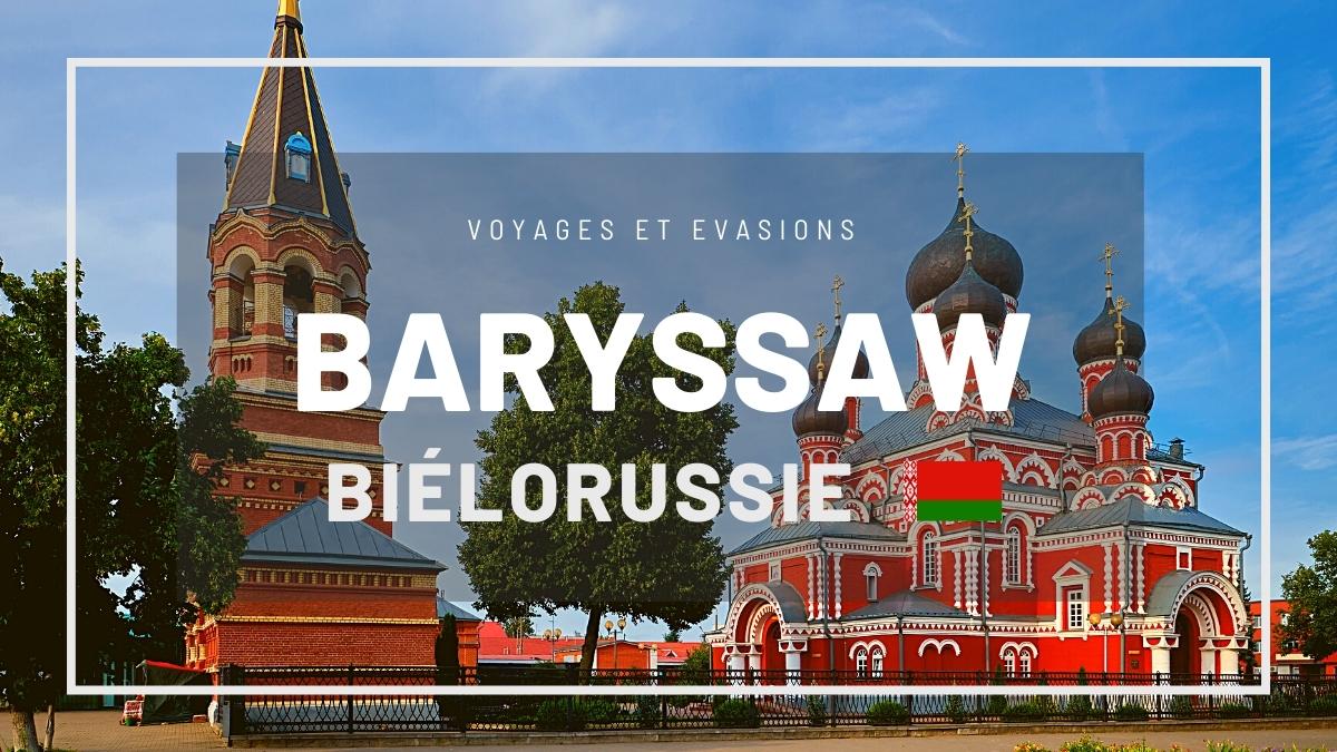 Baryssaw en Biélorussie