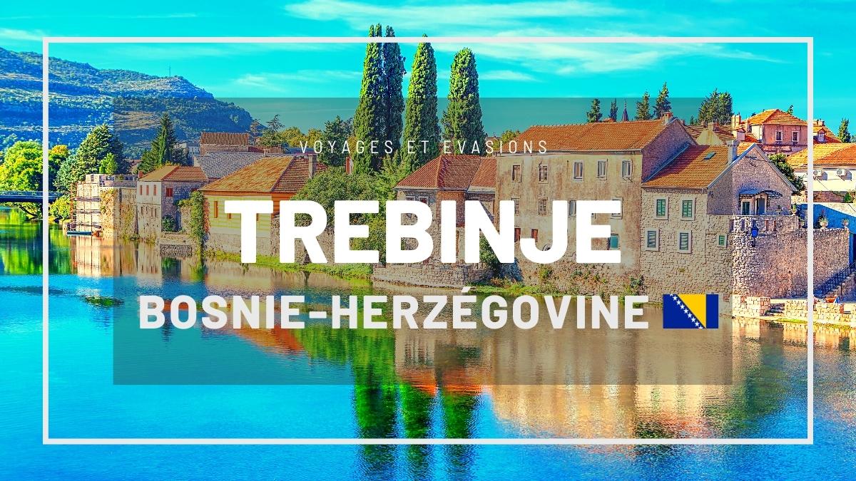 Trebinje en Bosnie-Herzégovine