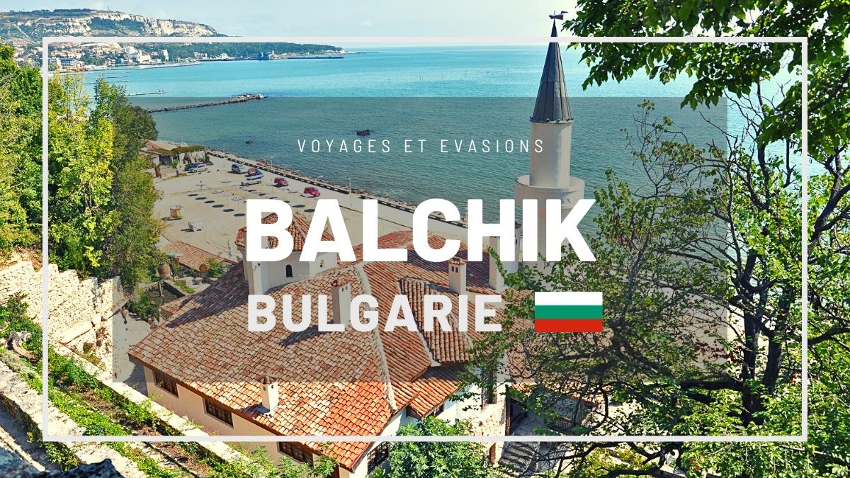 Balchik en Bulgarie
