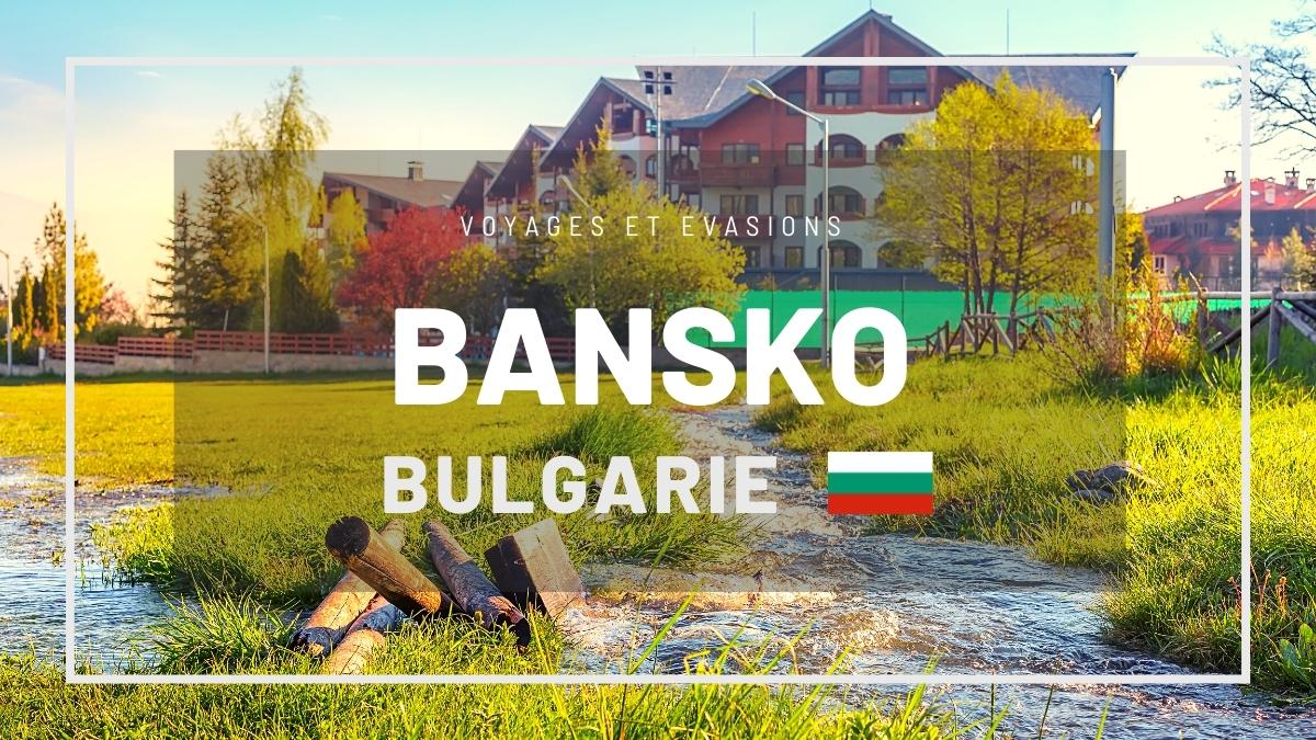 Bansko en Bulgarie
