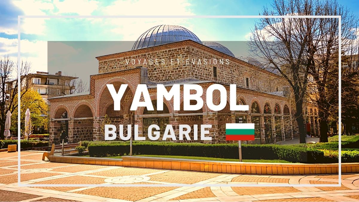 Yambol en Bulgarie