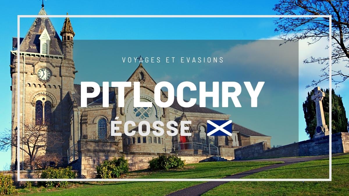 Pitlochry en Écosse