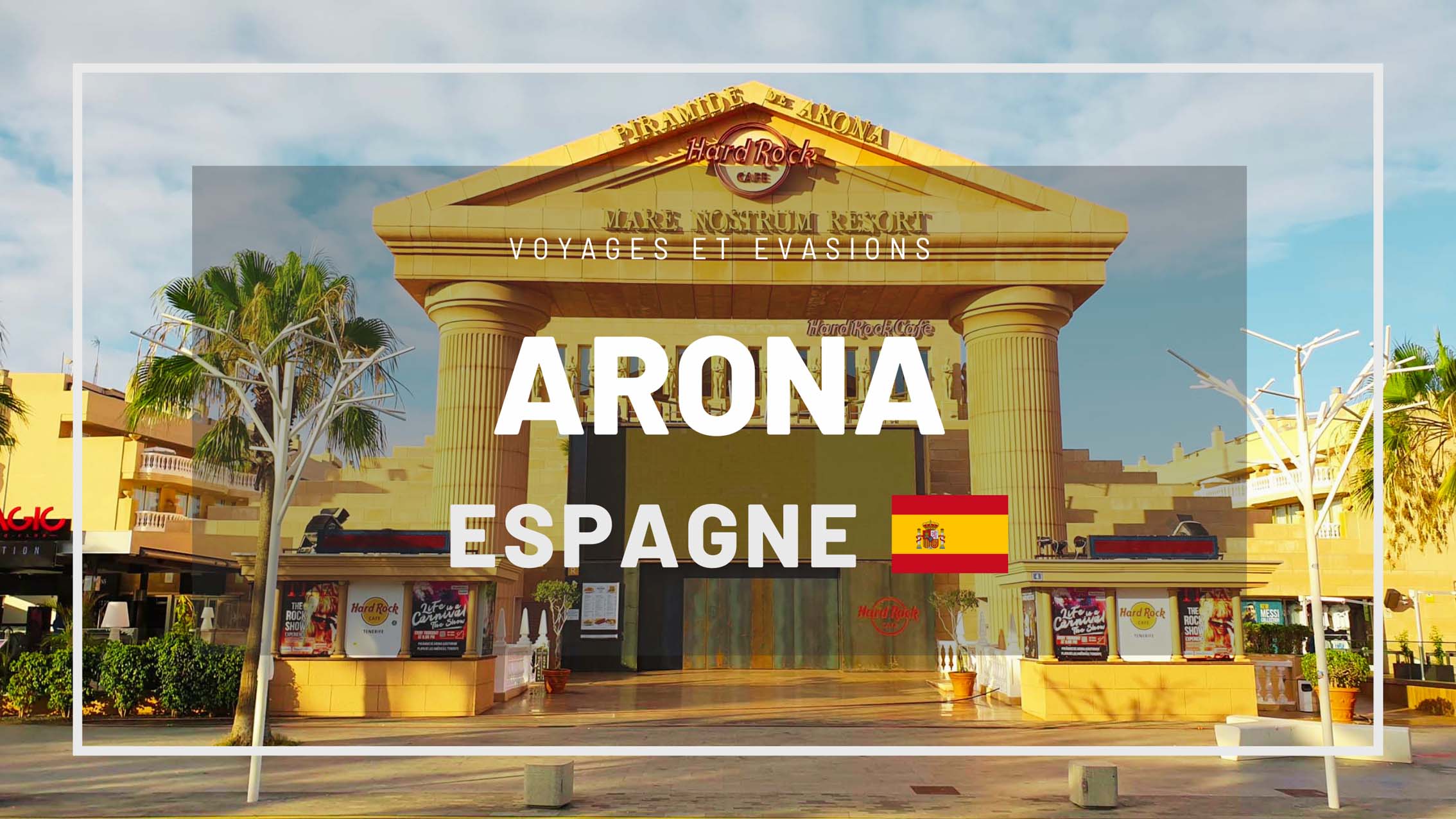 Visiter Arona à Ténérife