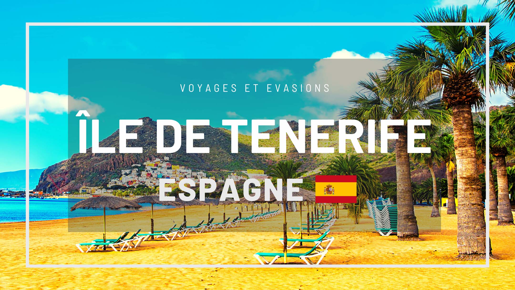 itineraire pour visiter l'île de Ténérife à Ténérife
