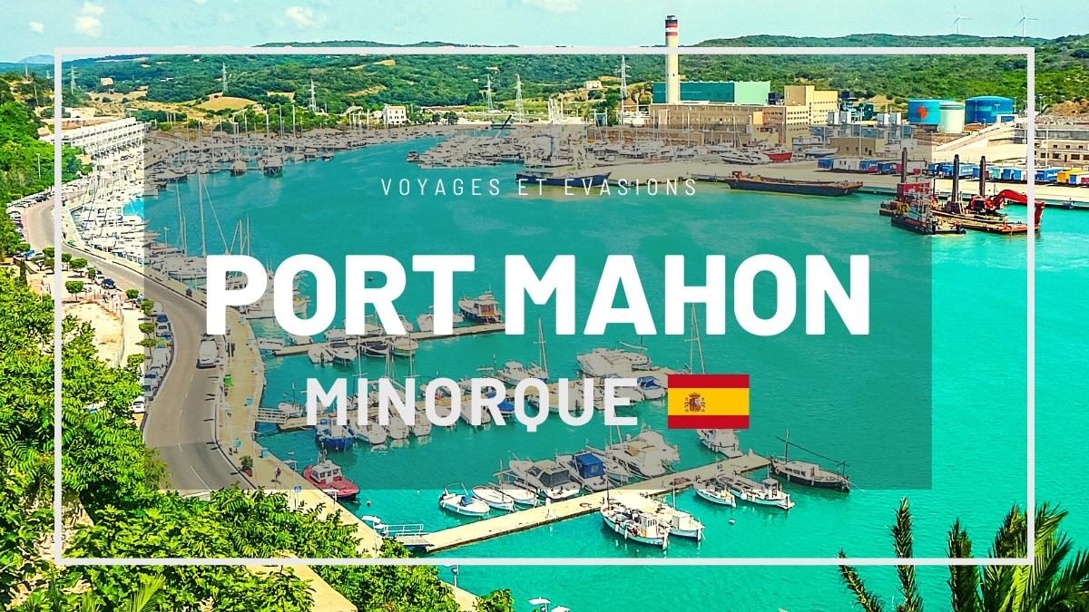Port Mahon à minorque