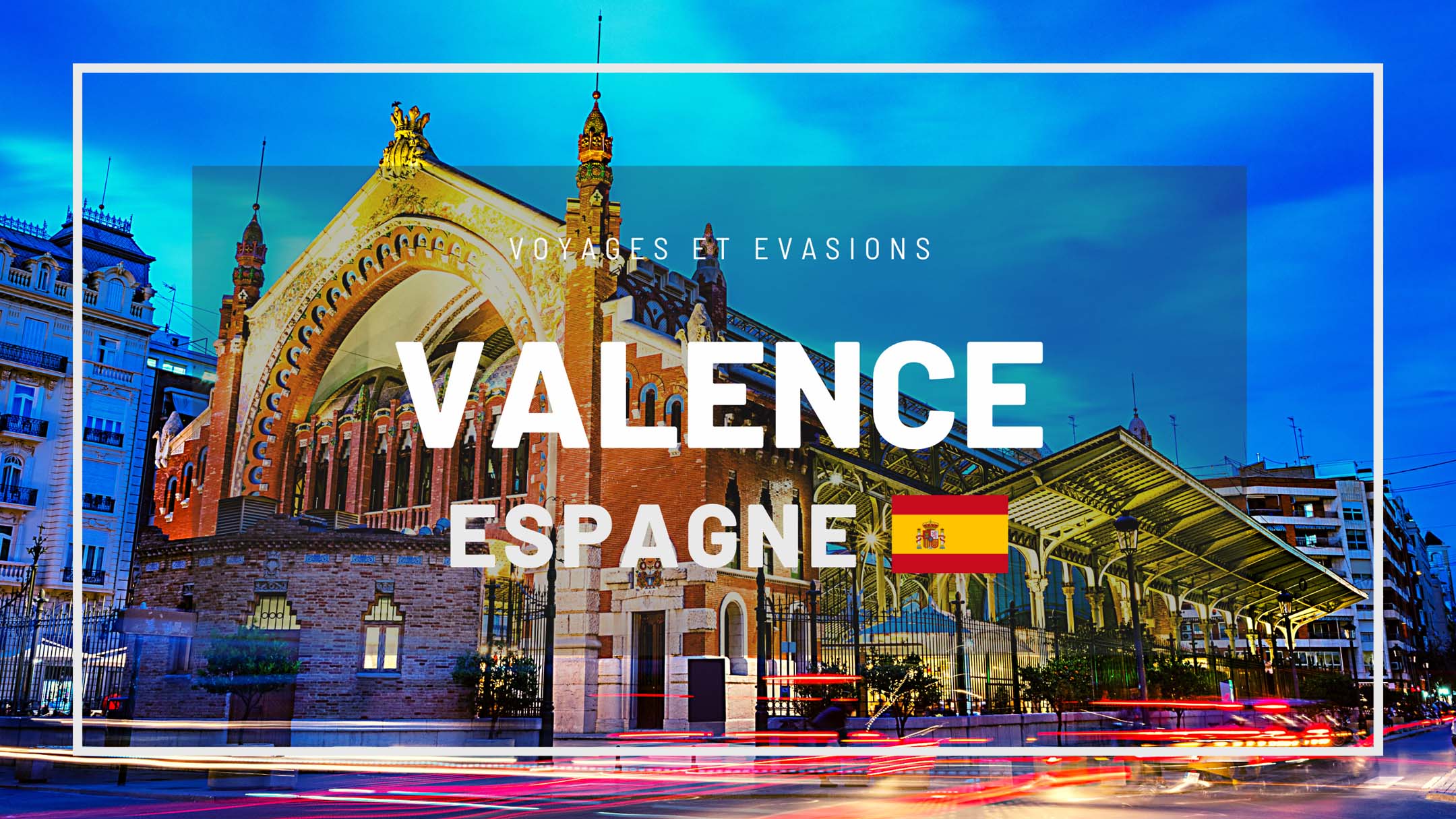 valence en espagne