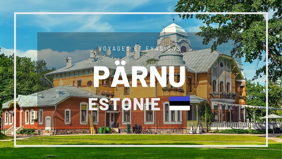 Pärnu en Estonie