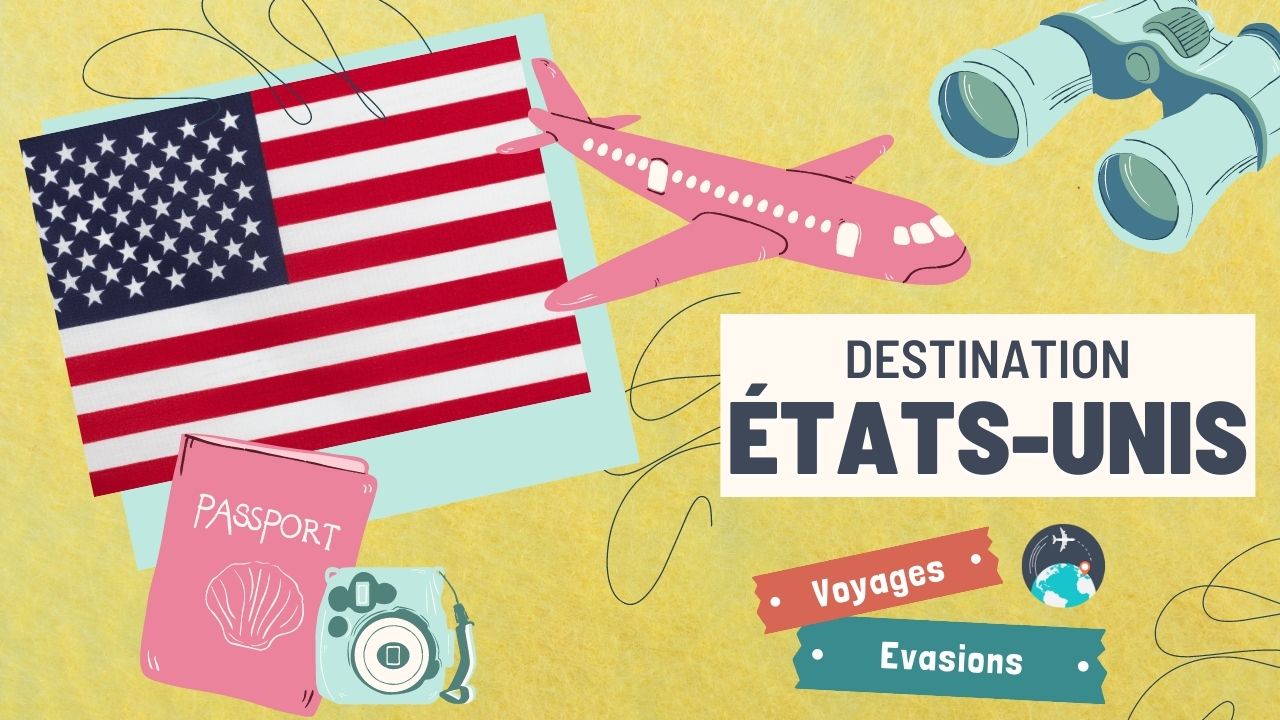 guide de voyage aux États-Unis