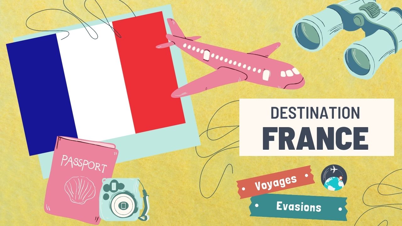 guide de voyage en France