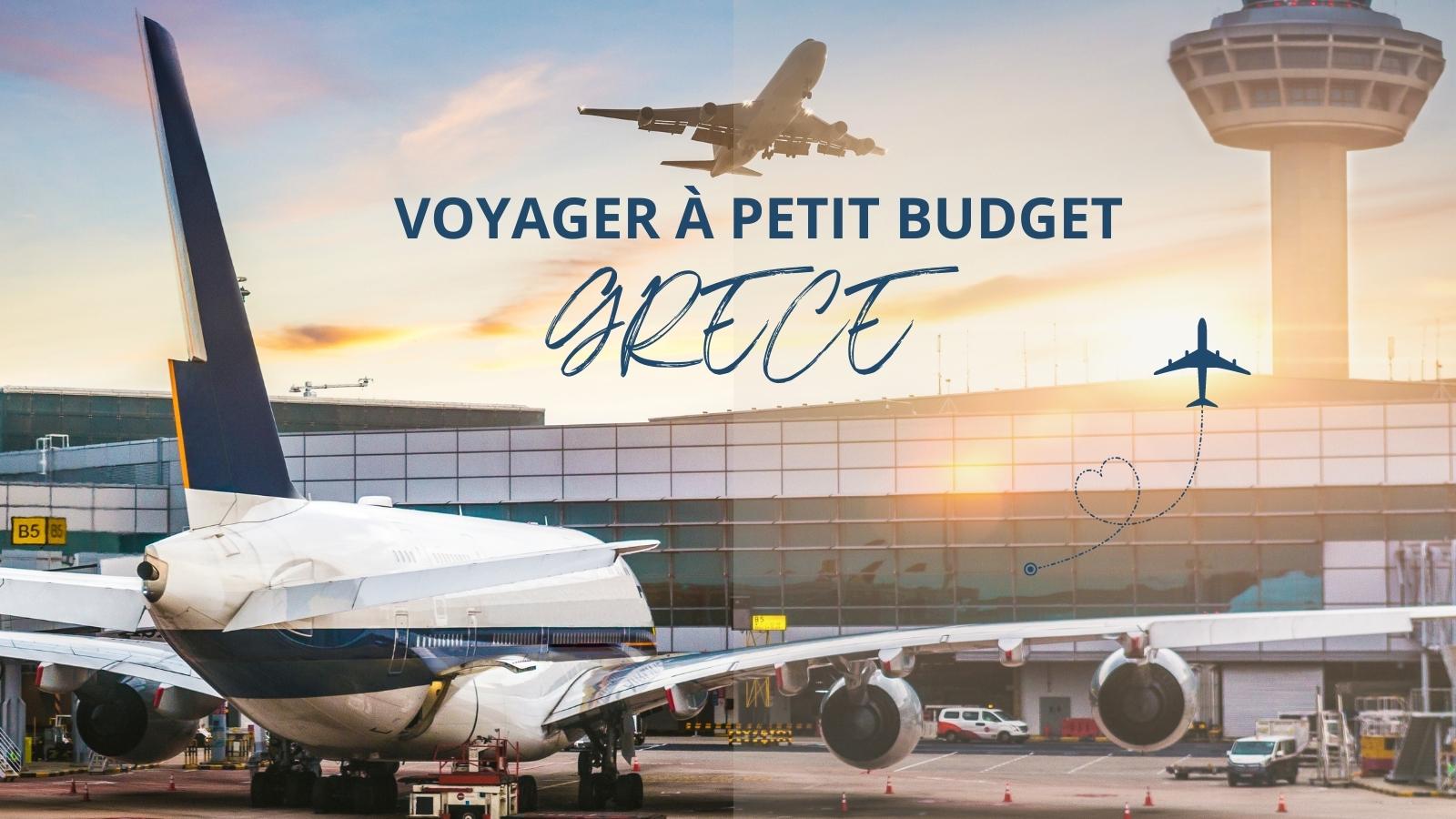 voyager à petit budget en Grèce