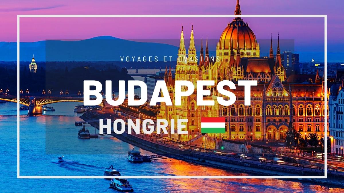 Budapest en Hongrie