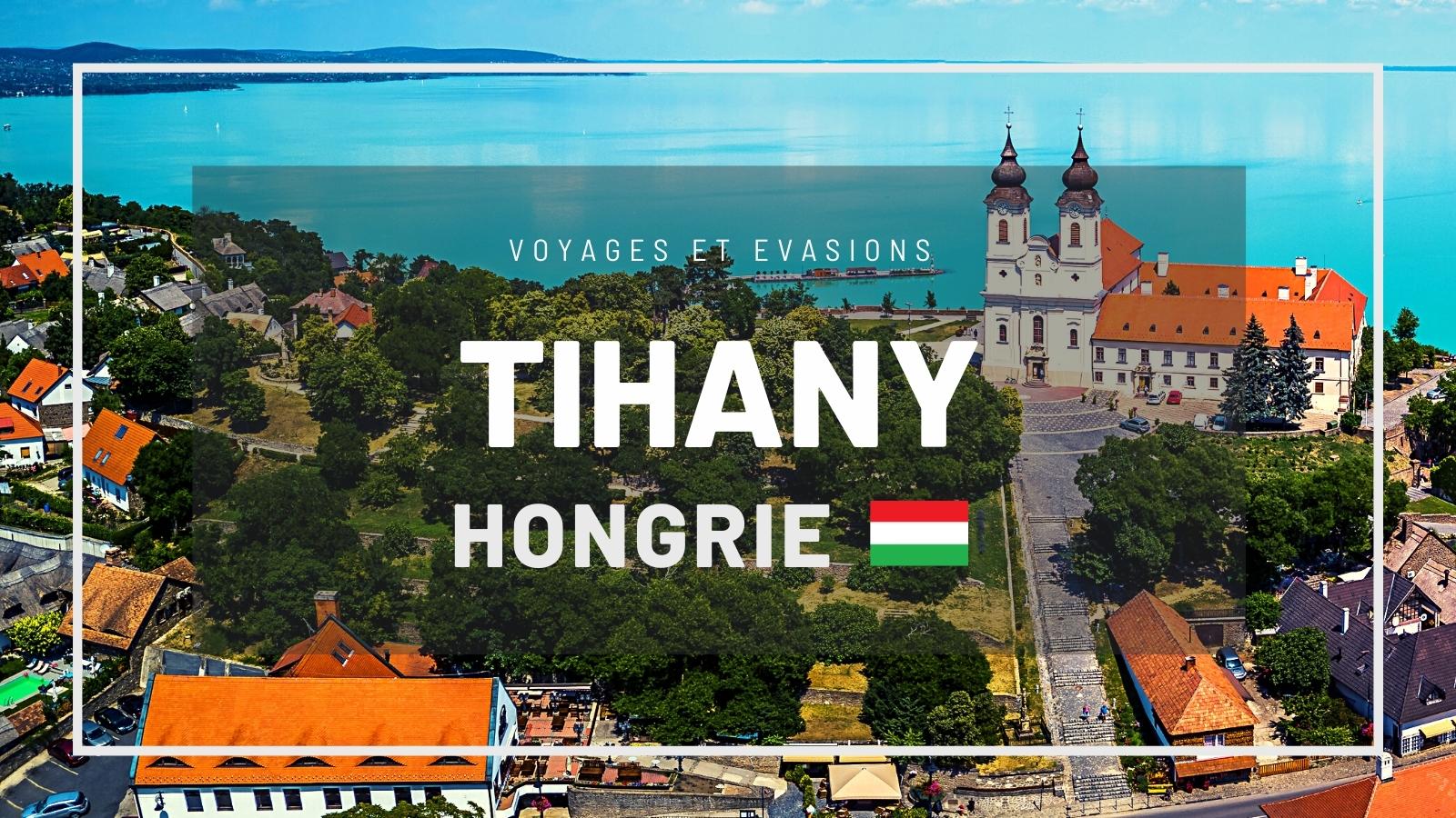 Tihany en Hongrie