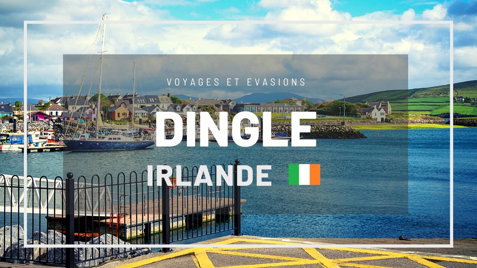 Dingle en Irlande