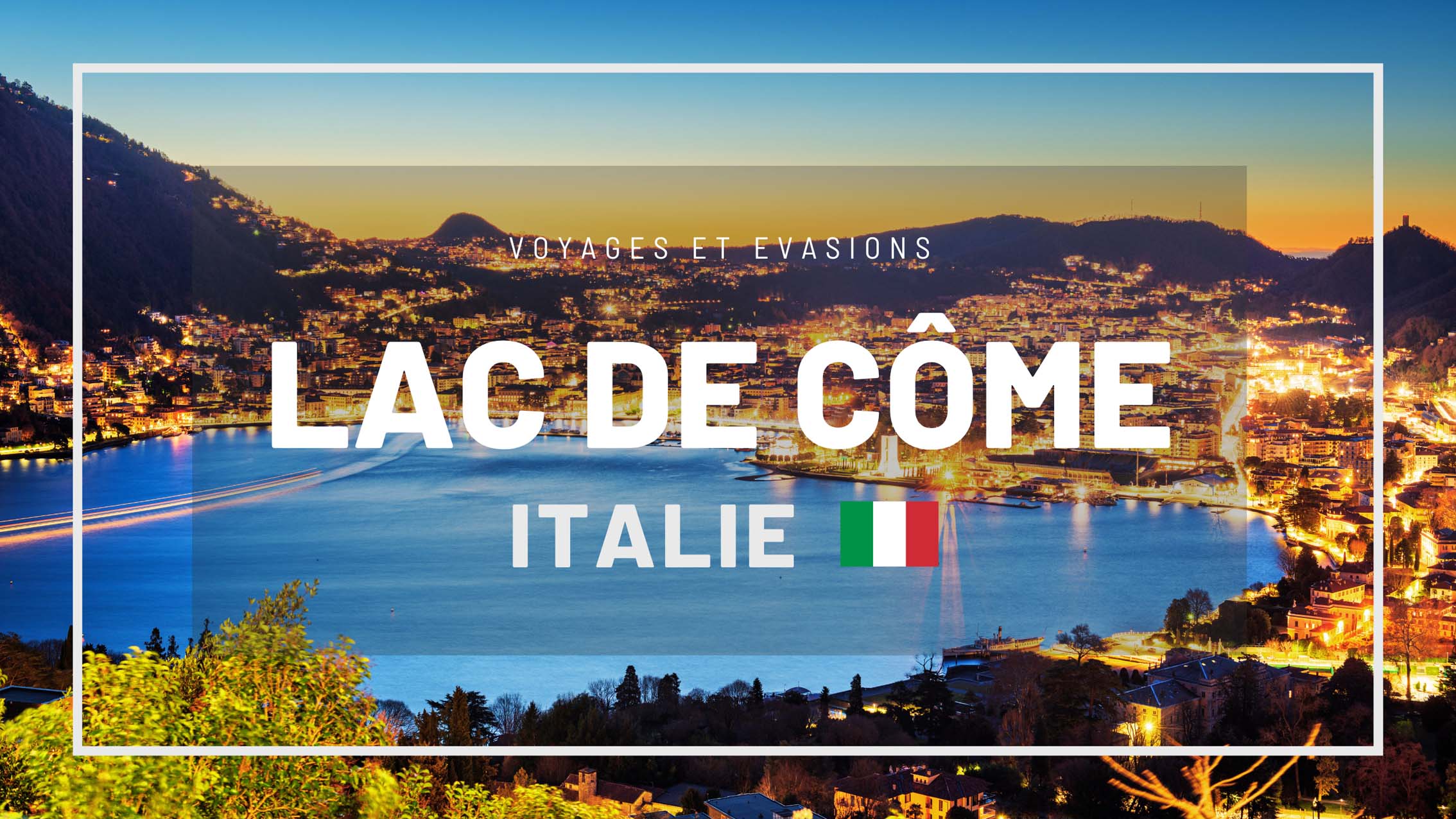 Itinéraire pour découvrir Le lac de Côme, plages et paysages