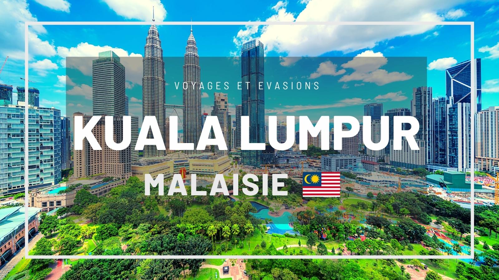 Kuala Lumpur en Malaisie