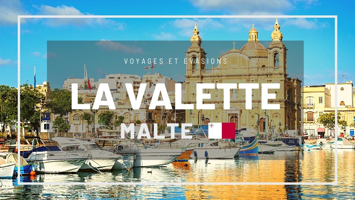 La Valette à Malte