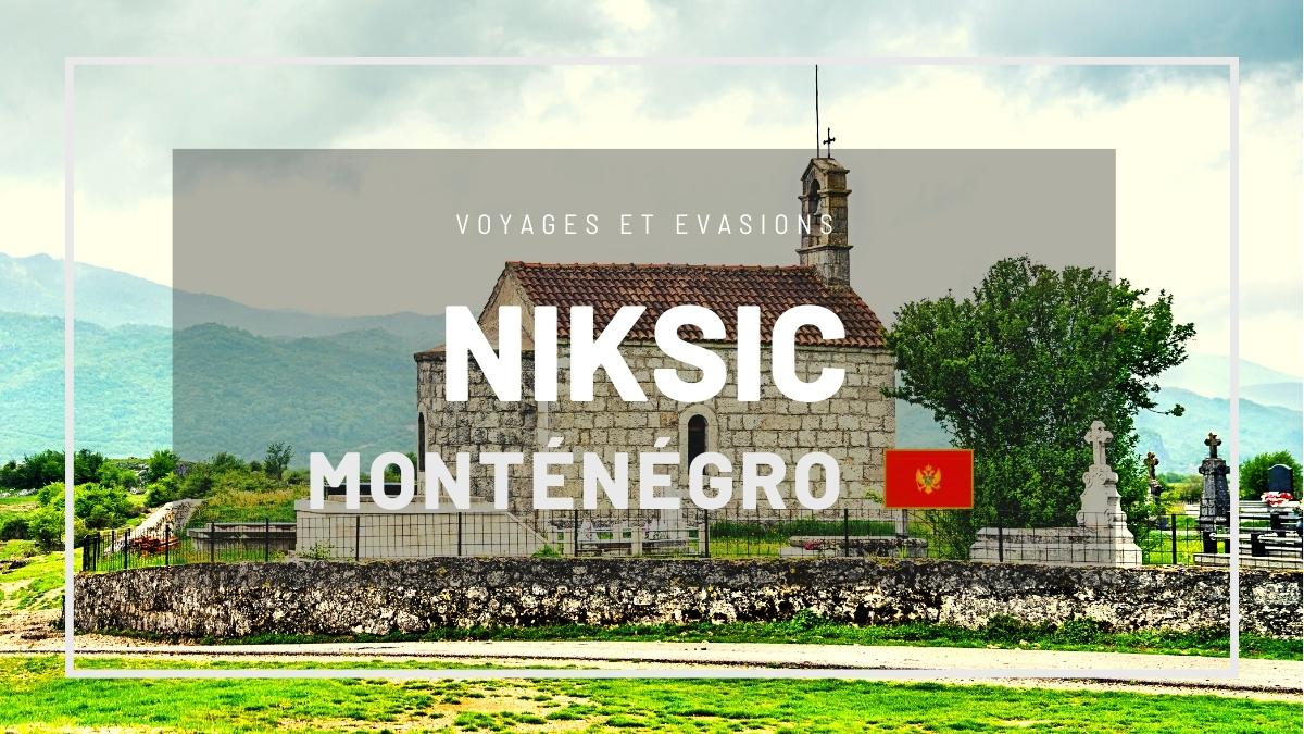 Nikšić au Monténégro