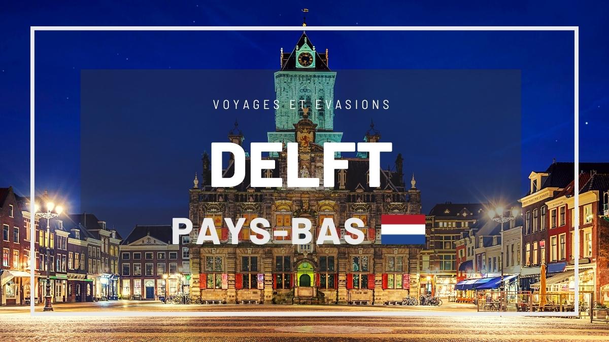 Delft aux Pays-Bas