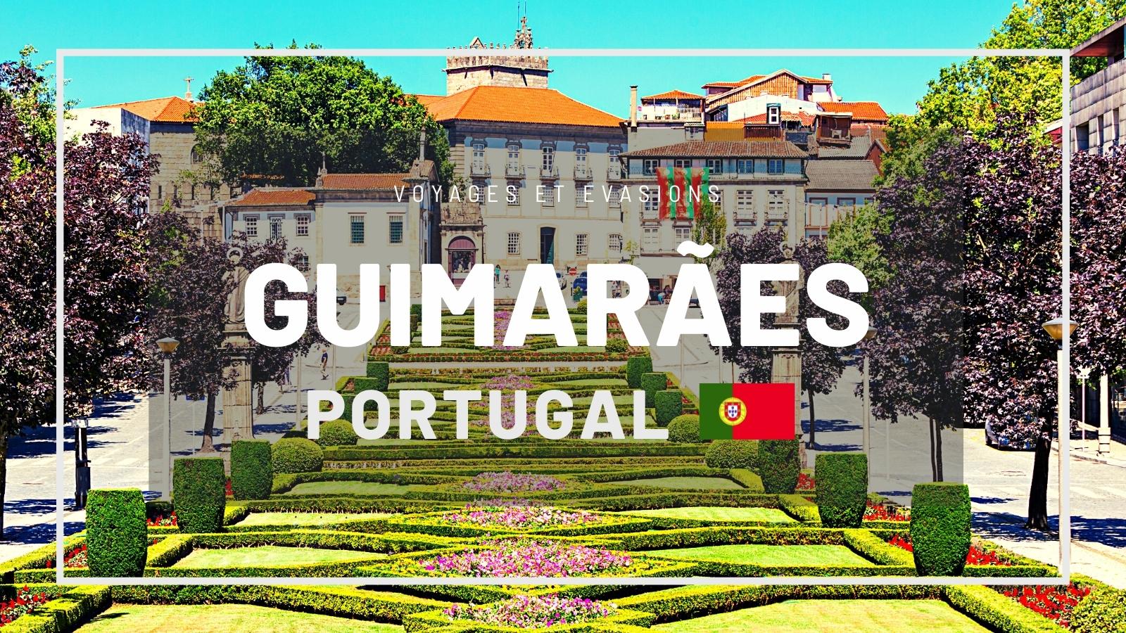 Guimarães au Portugal