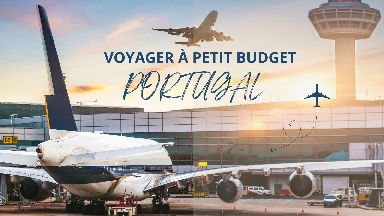 bons plans pour voyager avec un petit budget au Portugal
