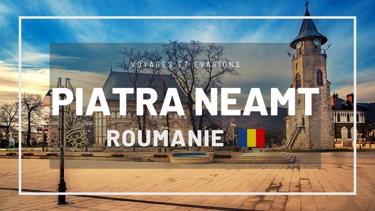 Piatra Neamț en Roumanie