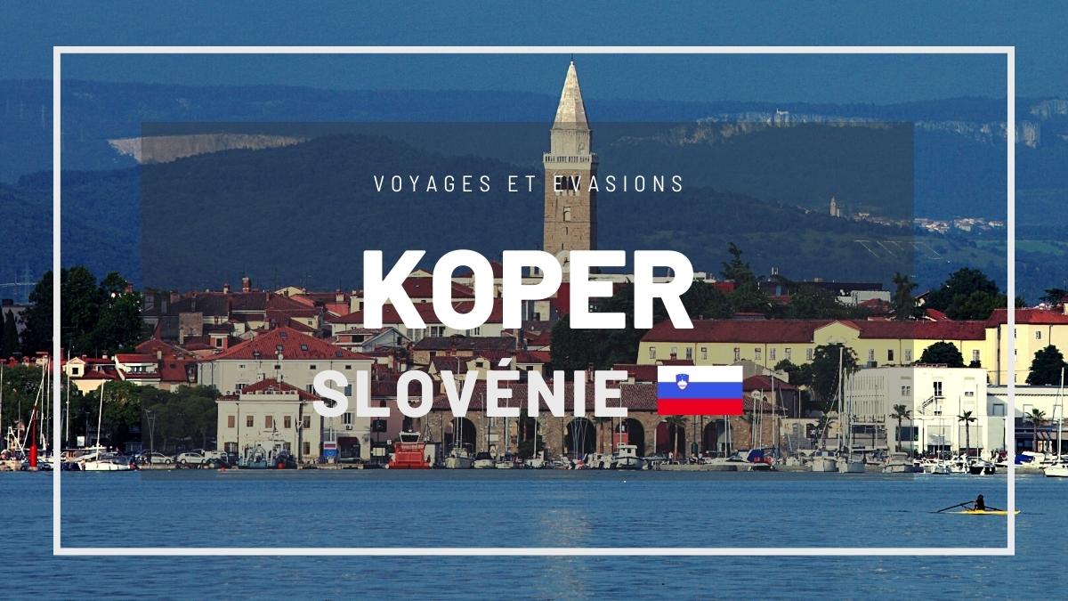 Koper en Slovénie