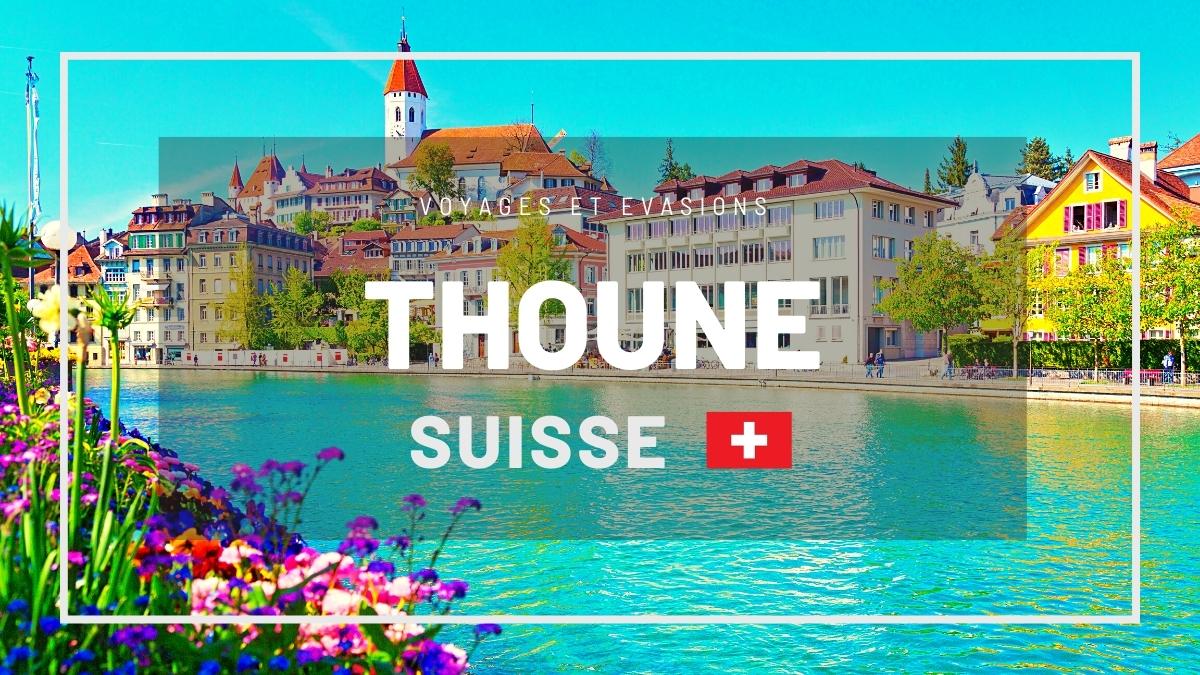 Thoune en Suisse