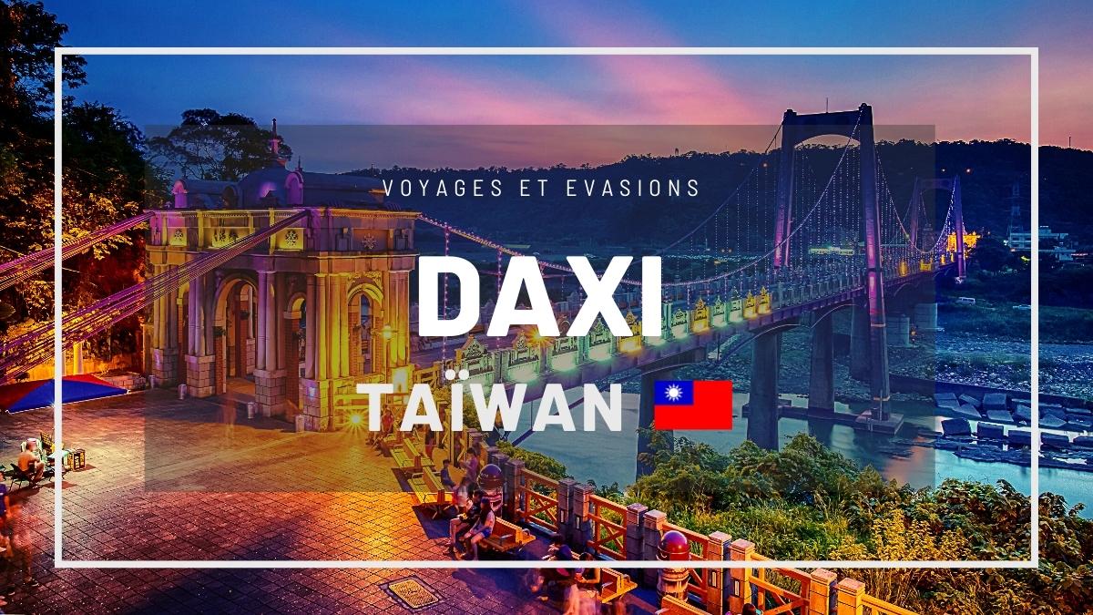 Daxi à Taïwan