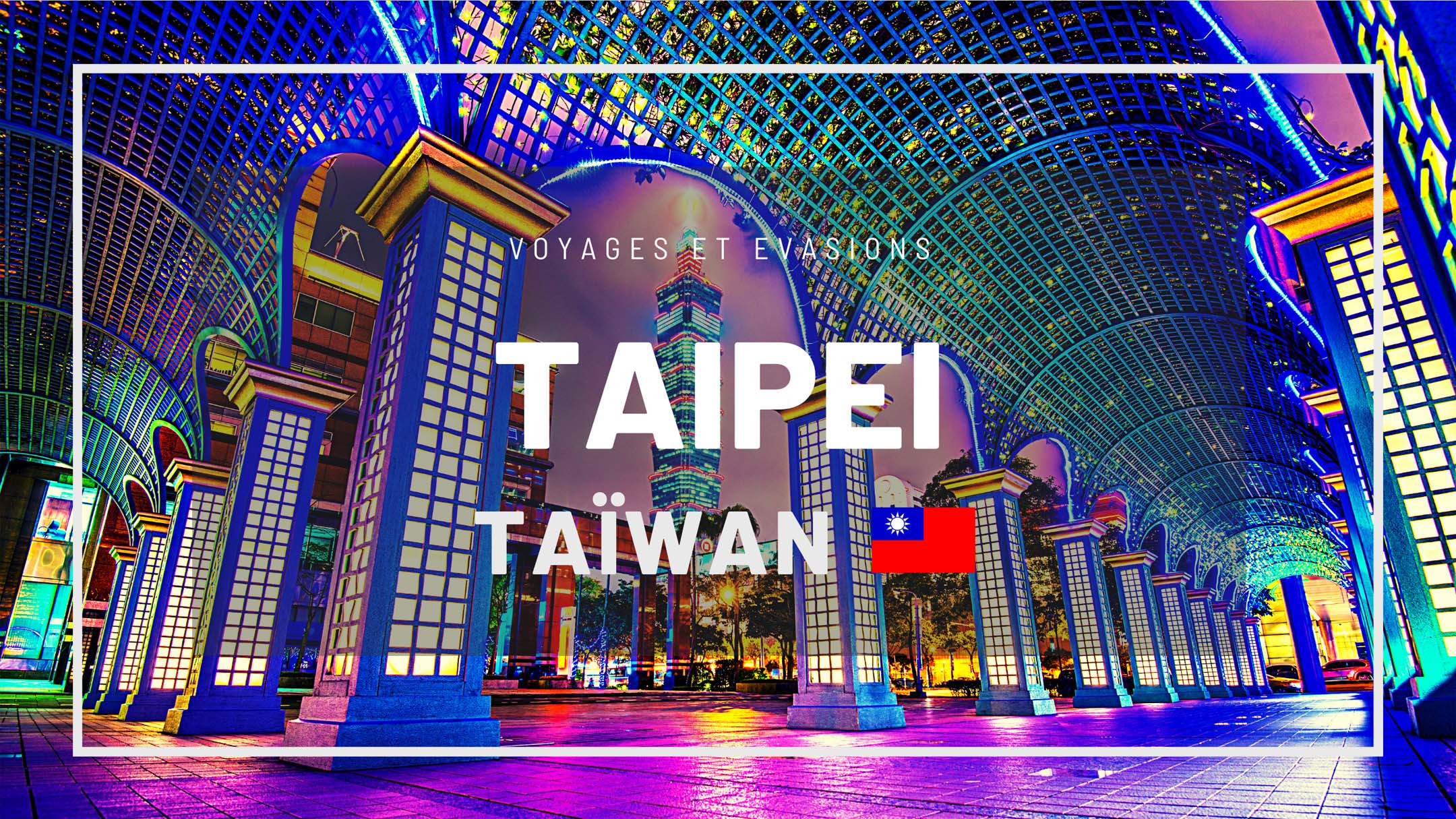 Taïpei à Taïwan