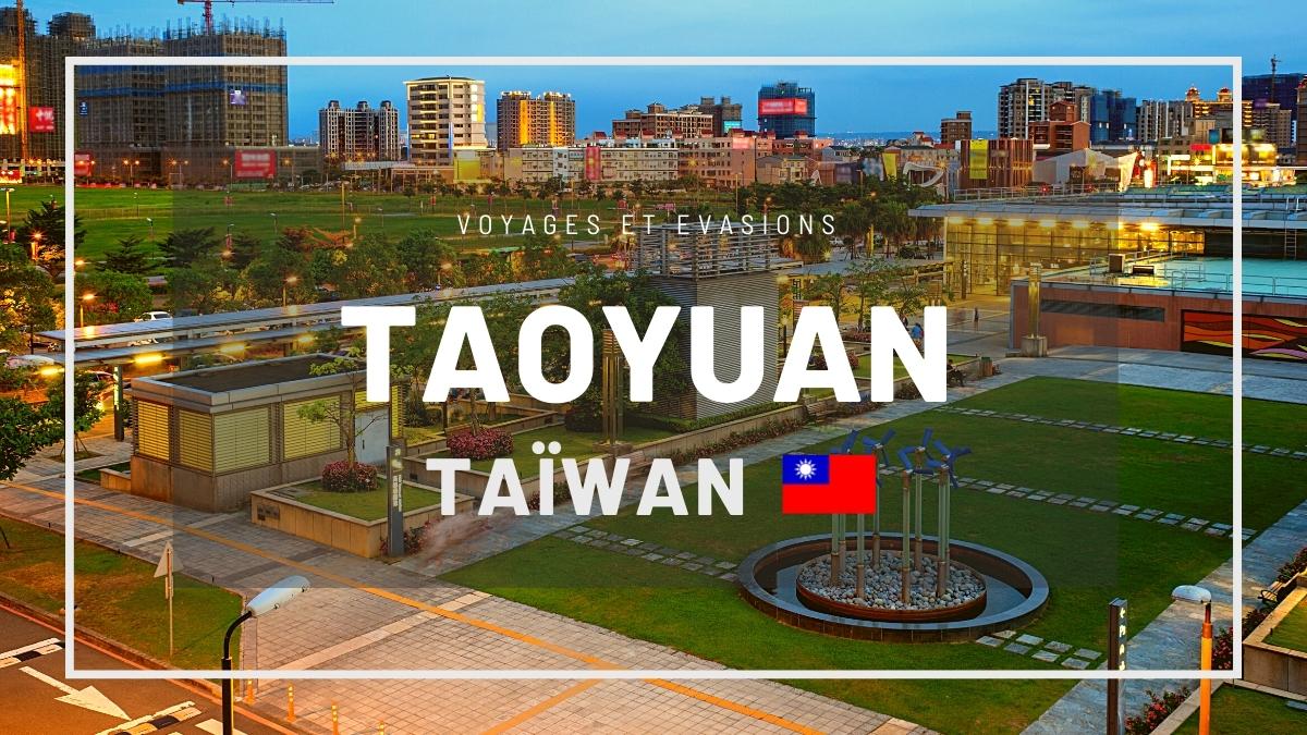 Taoyuan à Taïwan