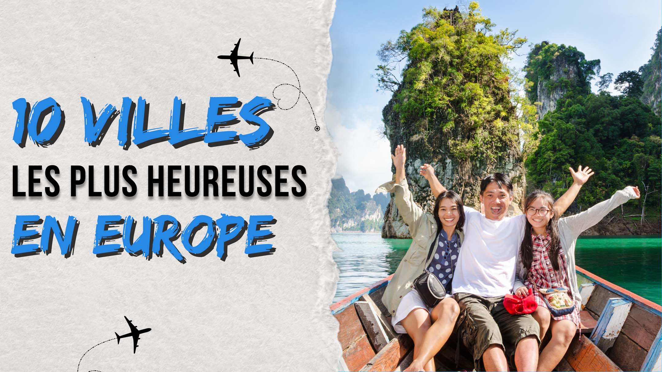 10 villes les plus heureuses en Europe