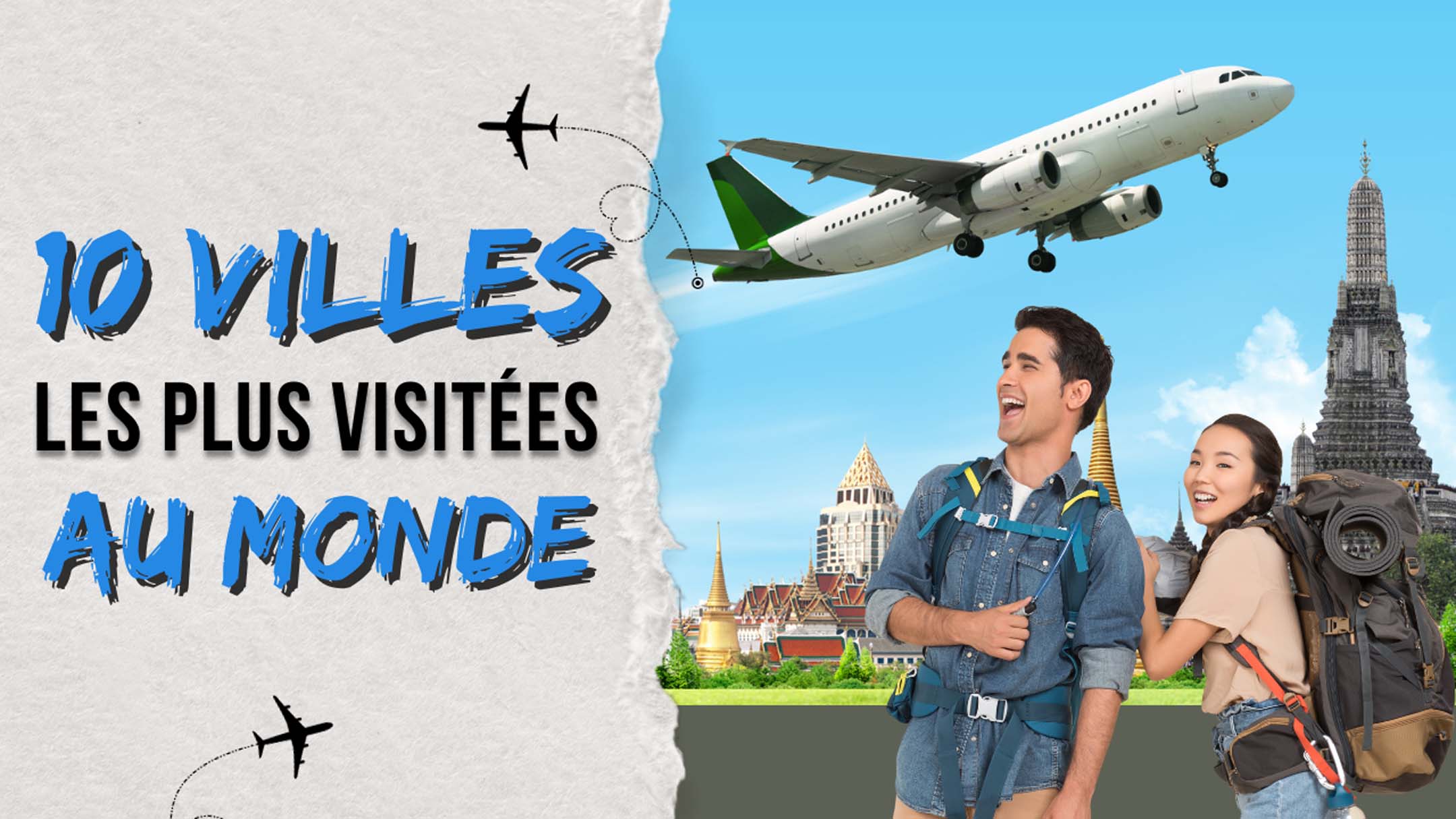 10 villes les plus visitées au Monde