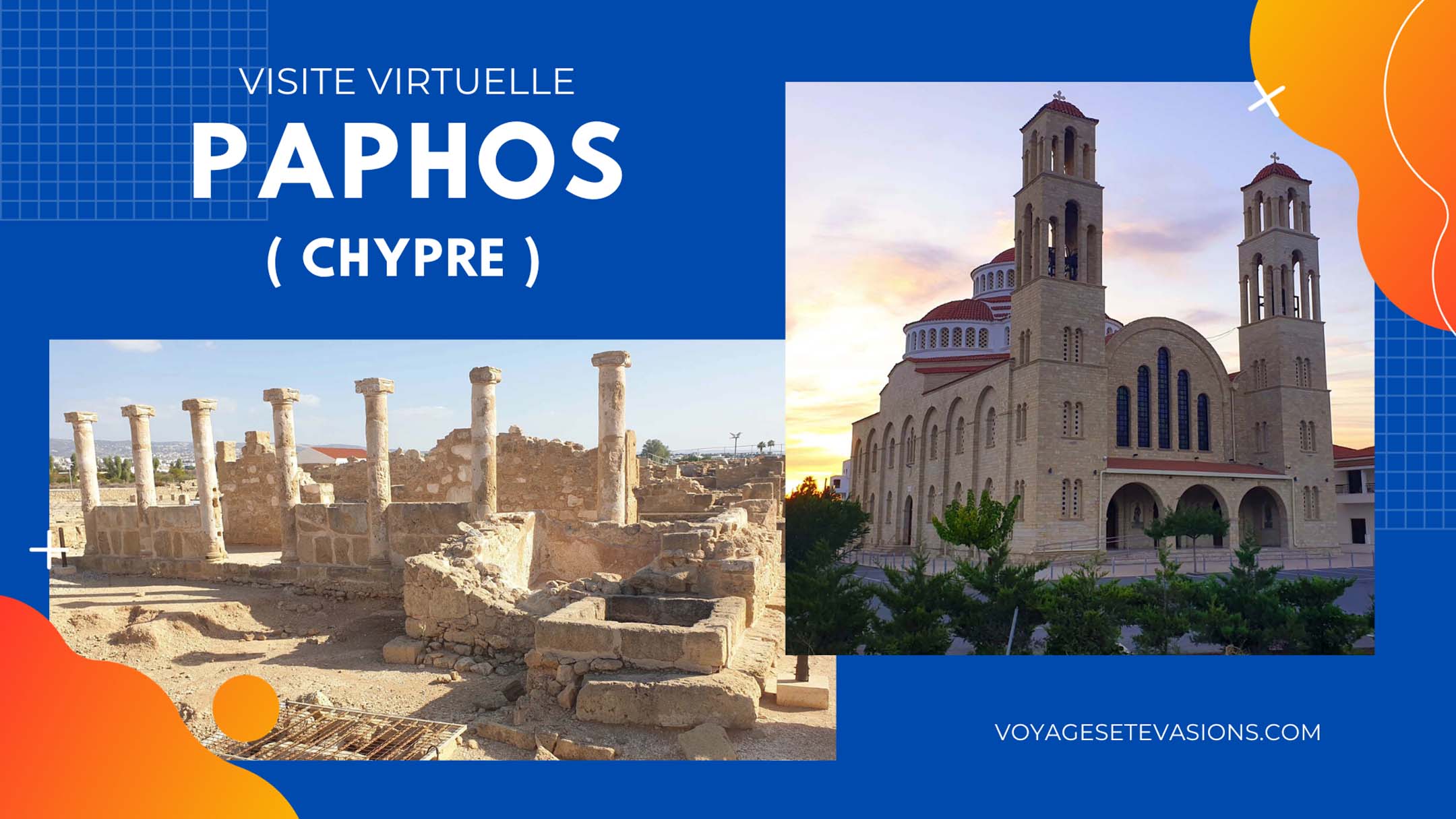 vidéo visites de Paphos à Chypre