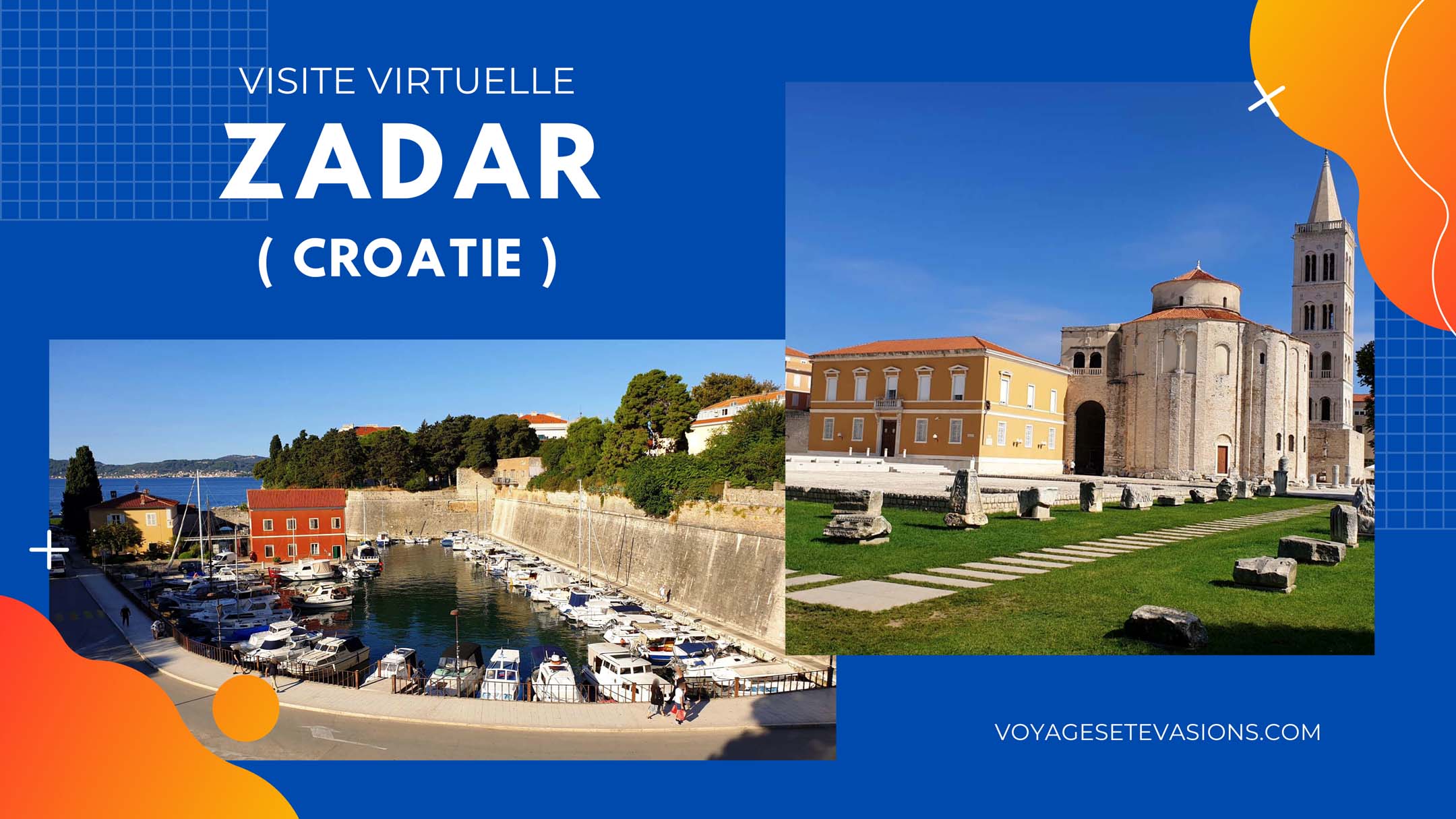 vidéo visites Zadar en Croatie