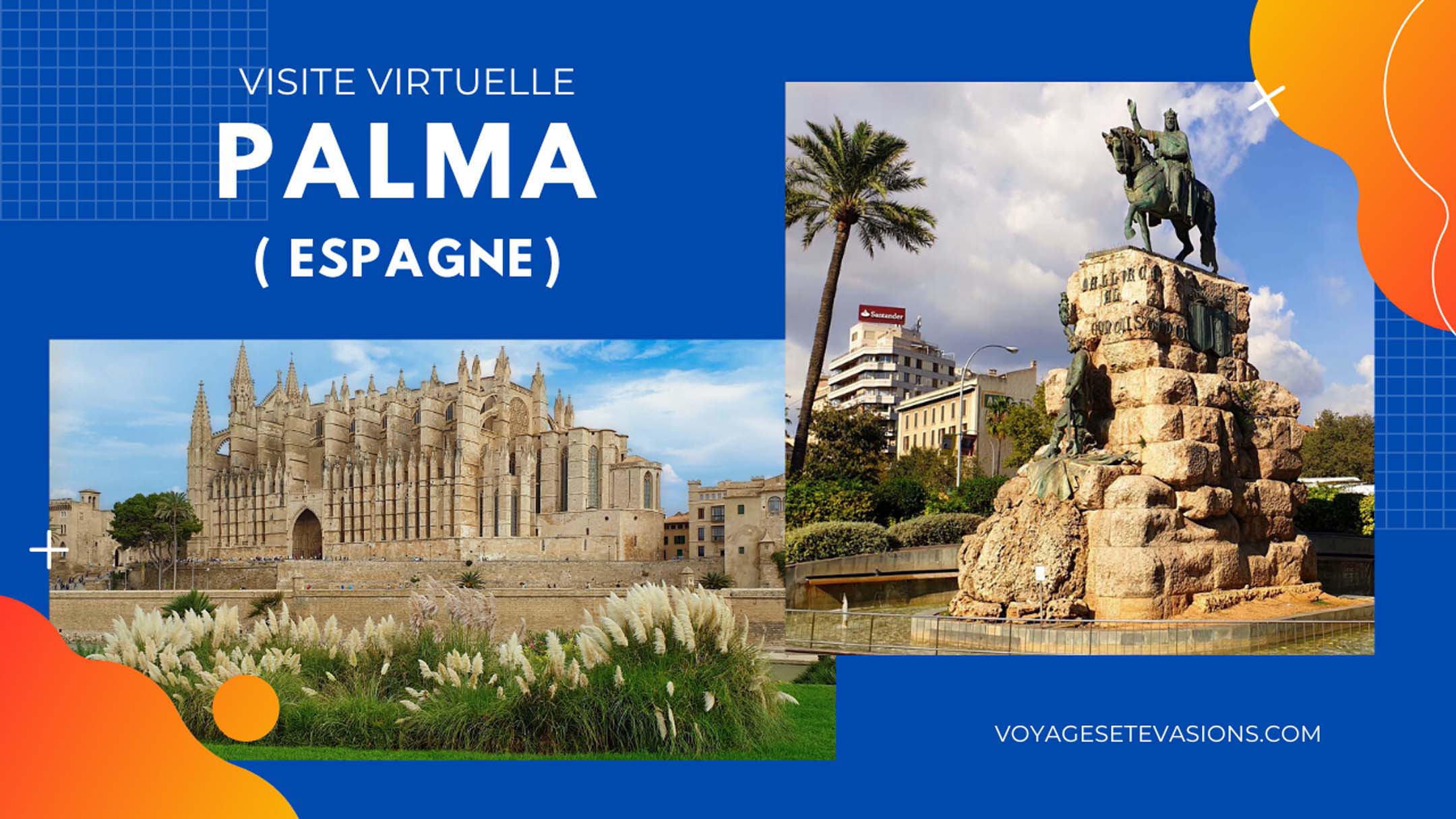 vidéo visites Palma de Majorque en Espagne