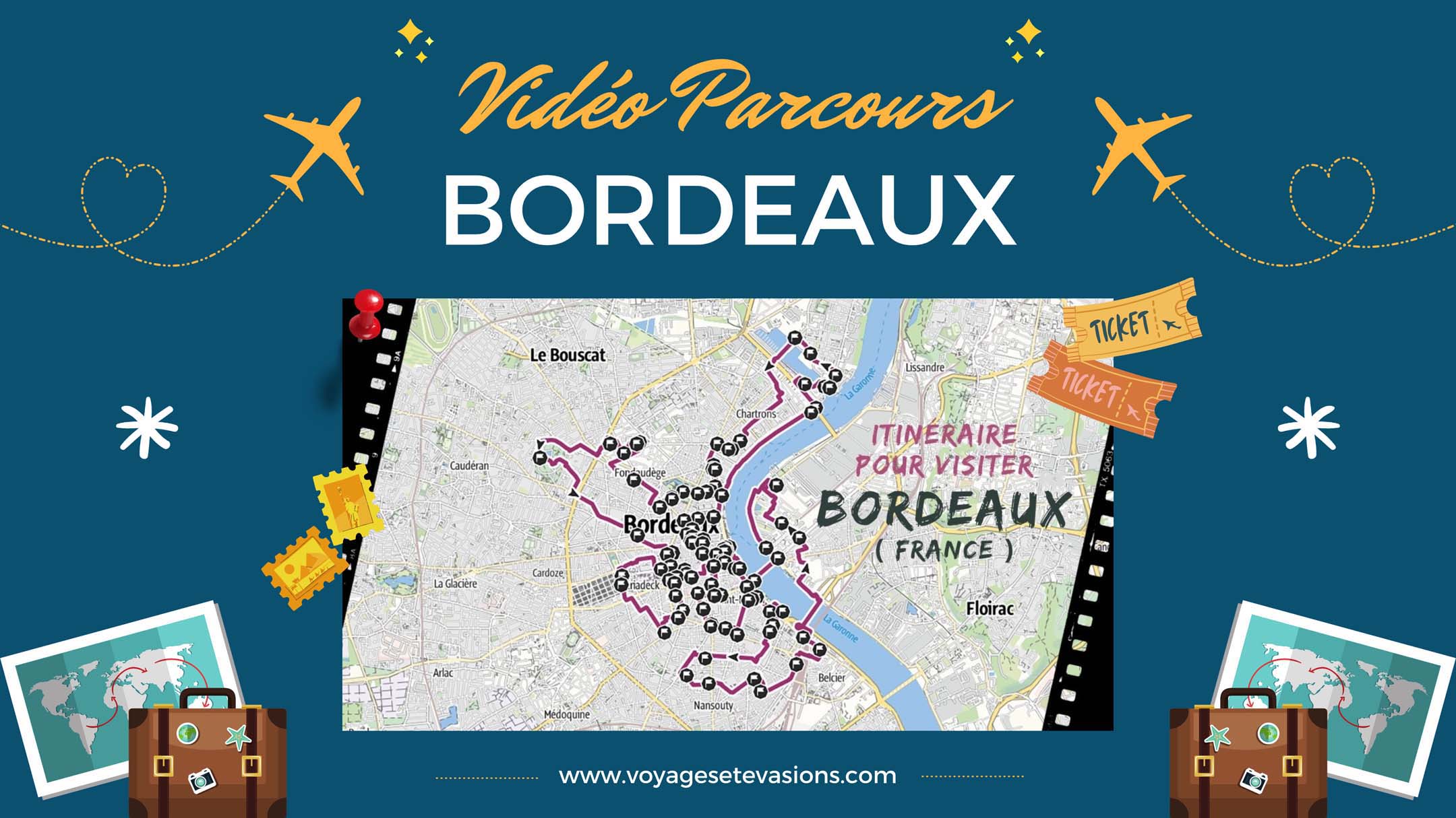 vidéo parcours Bordeaux en France