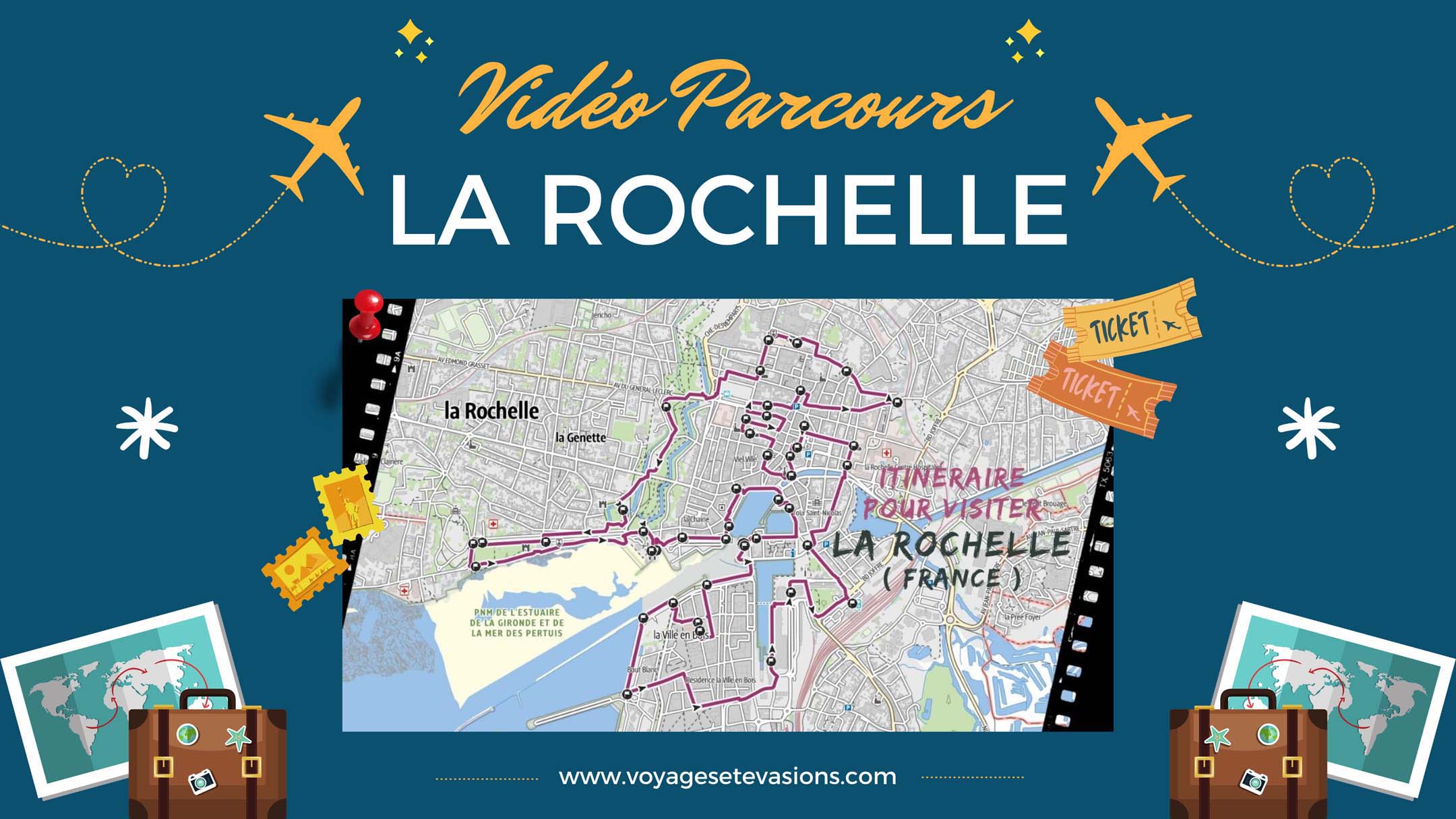vidéo parcours La Rochelle en France