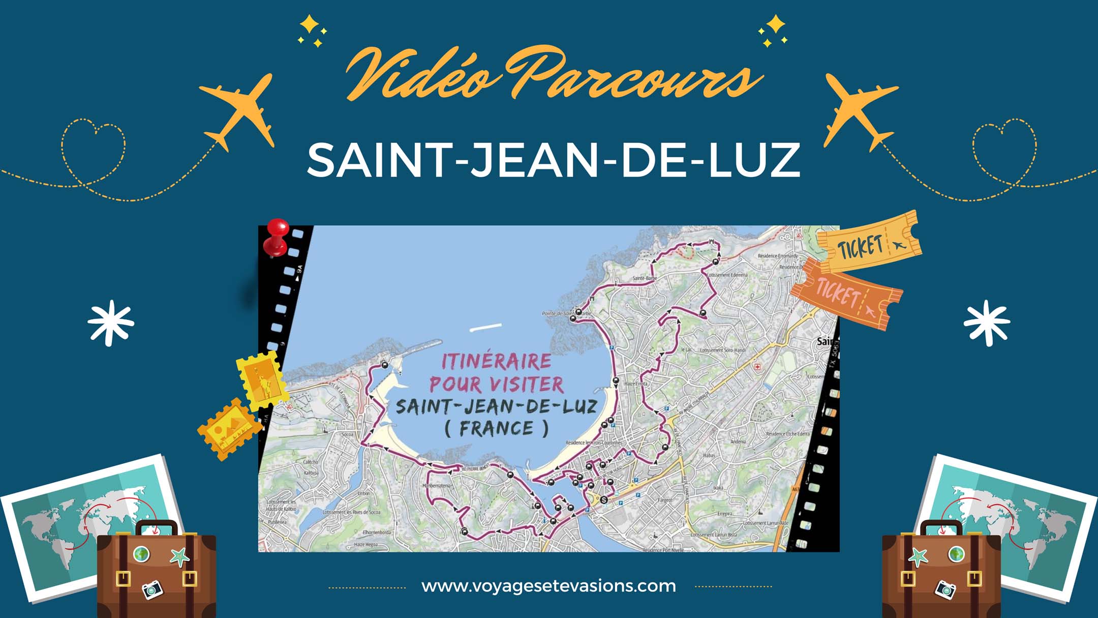 vidéo parcours Saint-Jean-de-Luz en France