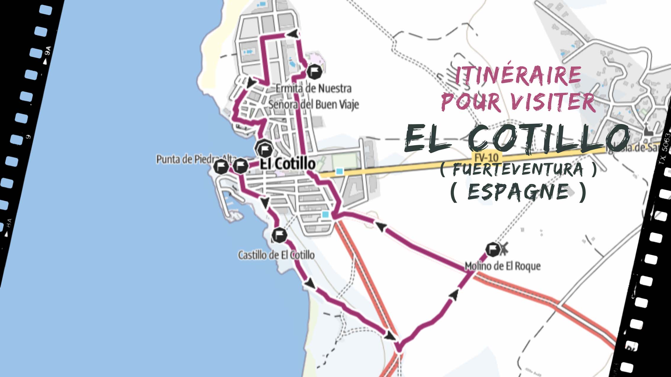 itineraire pour visiter El Cotillo en Fuerteventura