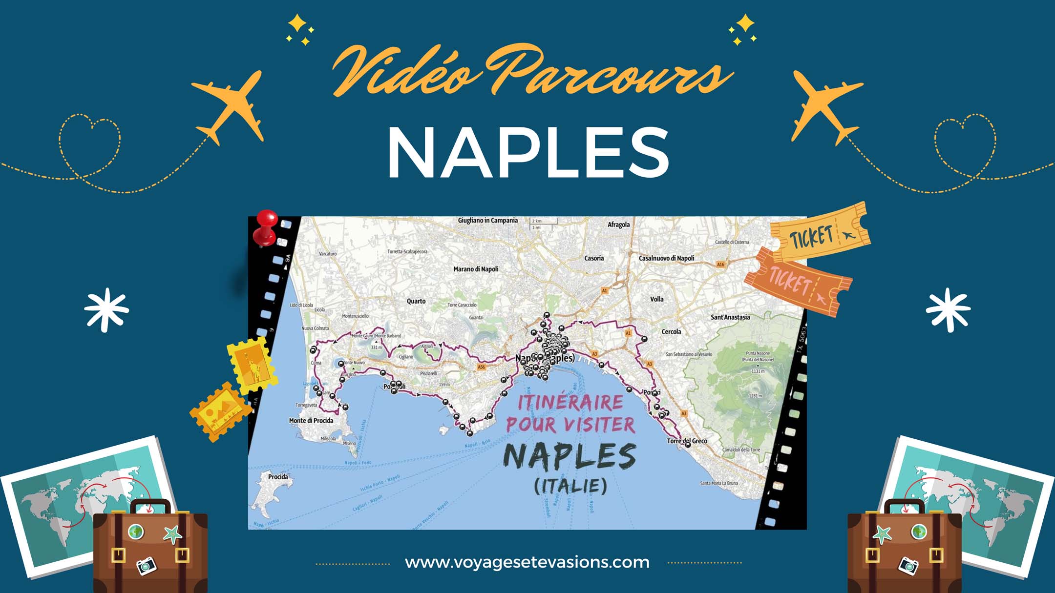 vidéo parcours Naples en Italie