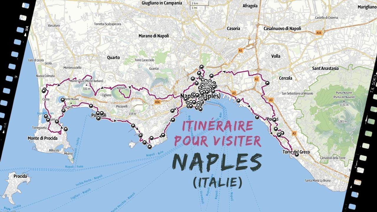 itineraire pour visiter Naples en Italie