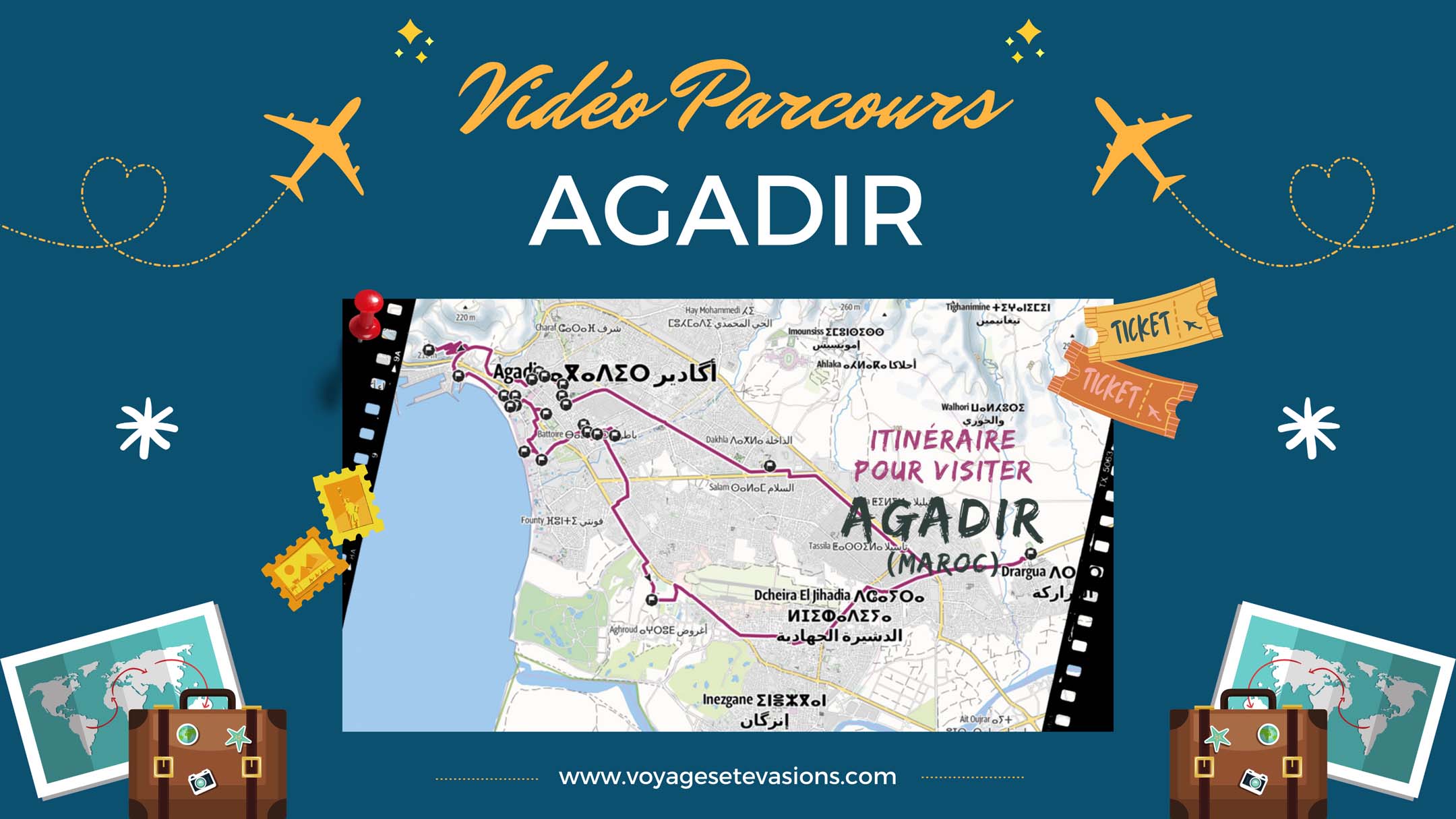 vidéo parcours Agadir au Maroc