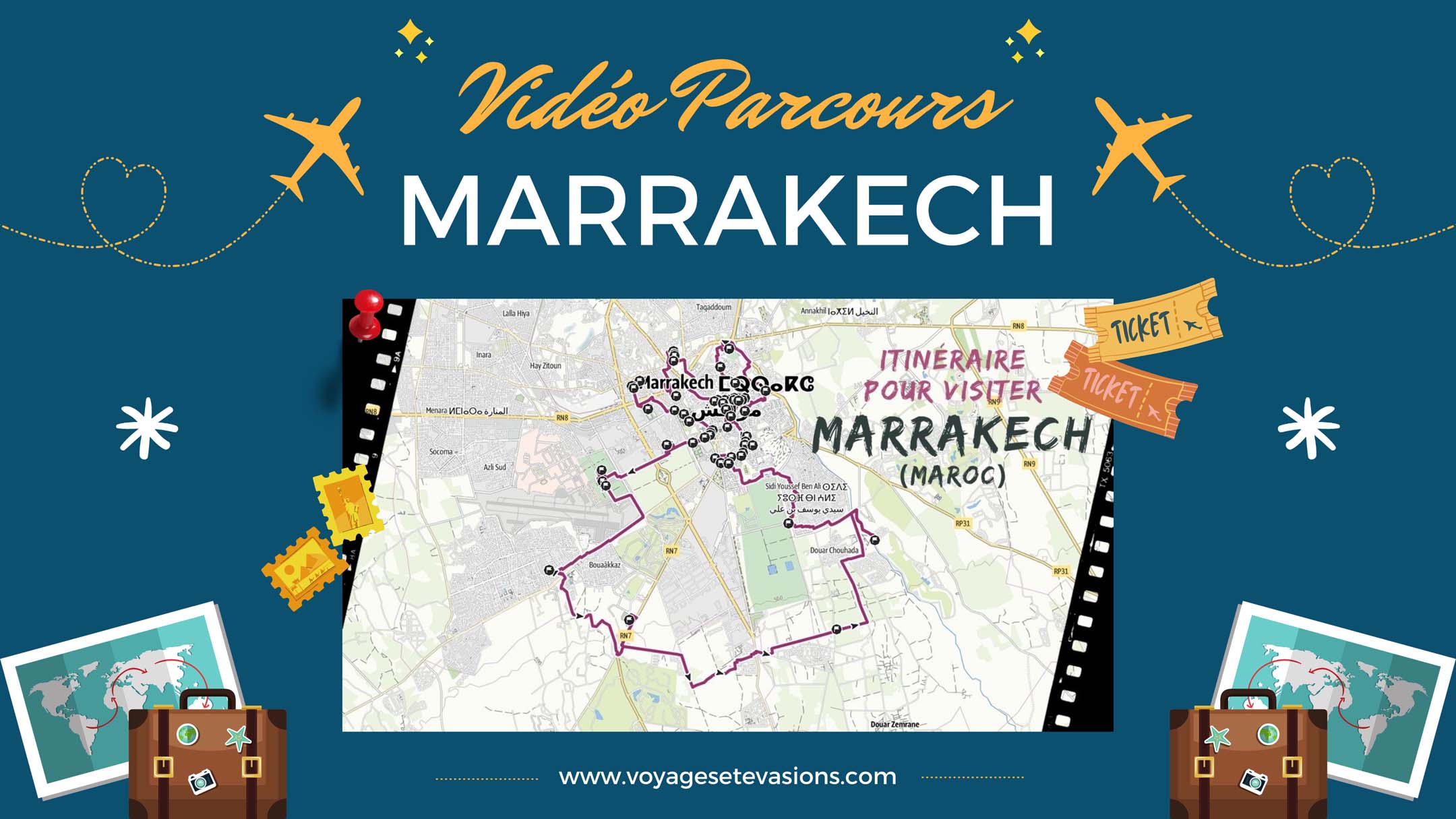 vidéo parcours Marrakech au Maroc