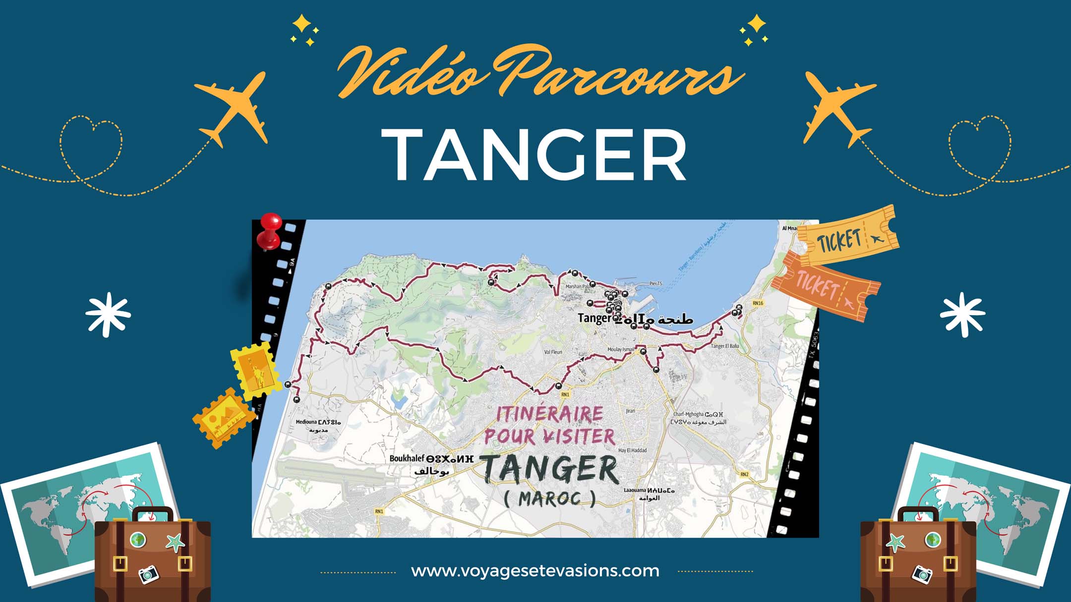 vidéo parcours Tanger au Maroc